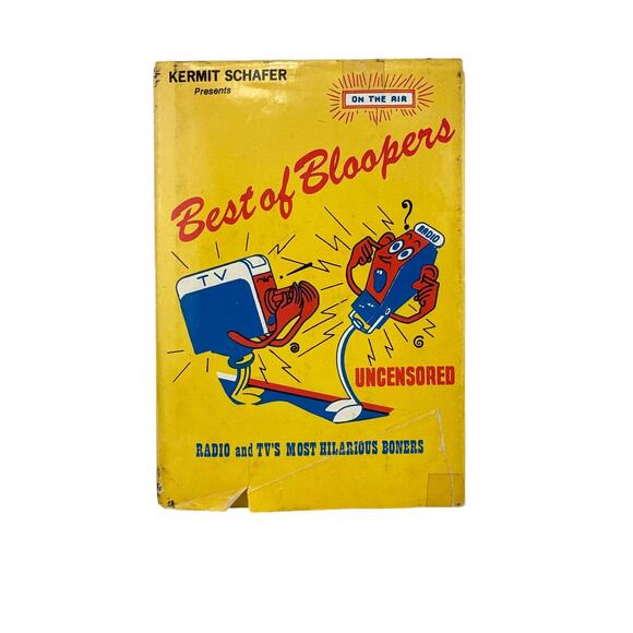 Best Of Bloopers by Kermit Schafer Radio & TV's Most Hilarious Boners Hard Cover - Picture 1 of 4
